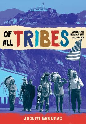 Of all tribes : American Indians and Alcatraz  cover image cdn