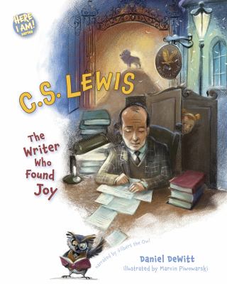 C.S. Lewis : the writer who found joy  cover image cdn