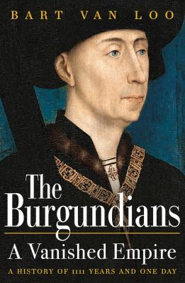 The Burgundians : a vanished empire cover image
