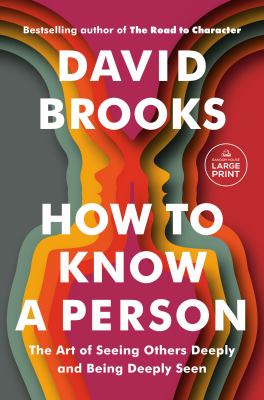 How to know a person the art of seeing others deeply and being deeply seen cover image