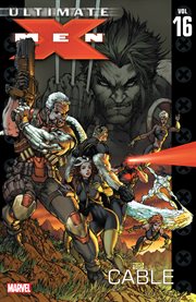 Ultimate X-Men : Men Vol. 16 cover image cdn