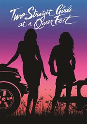 Two Straight Girls at a Queer Fest cover image cdn