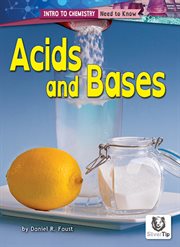 Acids and Bases : Intro to Chemistry: Need to Know cover image cdn