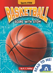 Basketball : Score with STEM! cover image cdn