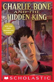Charlie Bone and the Hidden King : Children of the Red King cover image cdn