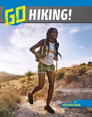 Go Hiking! : Wild Outdoors cover image cdn