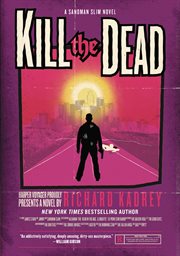 Kill the dead : a novel cover image cdn