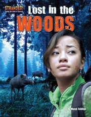 Lost in the Woods : Stranded! Testing the Limits of Survival cover image cdn