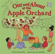 Out and About at the Apple Orchard : Field Trips (Capstone) cover image cdn