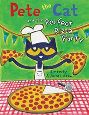 Pete the cat and the perfect pizza party cover image cdn