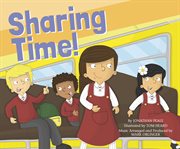 Sharing Time! : School Time Songs cover image cdn