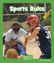 Sports Rules : Wonder Readers Early Level cover image cdn