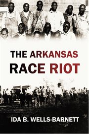 The Arkansas Race Riot (1920) cover image cdn