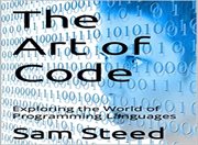 The Art of Code : Exploring the World of Programming Languages cover image cdn