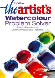 The Artist's Watercolour Problem Solver cover image cdn