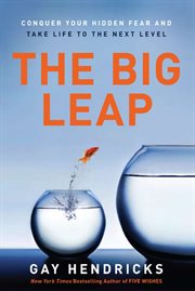 The big leap : conquer your hidden fear and take life to the next level cover image cdn