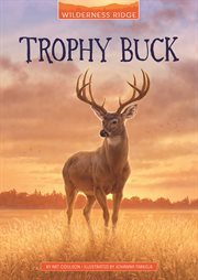 Trophy Buck : Wilderness Ridge cover image cdn