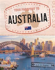 Your Passport to Australia : World Passport cover image cdn