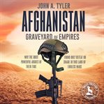 Afghanistan Graveyard of Empires cover image cdn