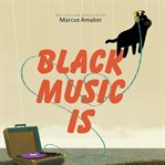 Black Music Is cover image cdn
