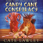 Candy Cane Conspiracy cover image cdn