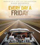 Daily Readings From Every Day a Friday : 90 Devotions to Be Happier 7 Days a Week cover image cdn