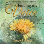 Finding My Voice, Discussion Guide cover image cdn