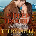 In Deep Trouble cover image cdn
