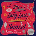 The Long Lost Sunset cover image cdn