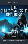 The Shadow Grid Returns cover image cdn