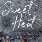The Sweet Heat Collection cover image cdn
