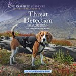 Threat Detection : Pacific Northwest K-9 Unit cover image cdn