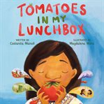 Tomatoes in My Lunchbox cover image cdn