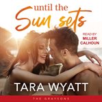 Until the Sun Sets cover image cdn