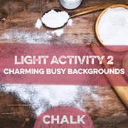 Light Activity 2 - Charming Busy Backgrounds : charming busy backgrounds cover image cdn