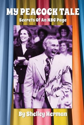 My peacock tale : secrets of an NBC page cover image