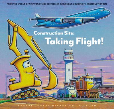 Construction site : taking flight! cover image
