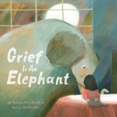 Grief is an elephant cover image