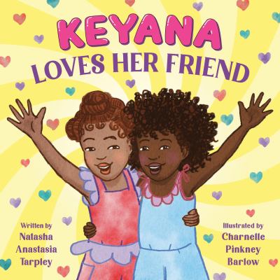 Keyana loves her friend cover image