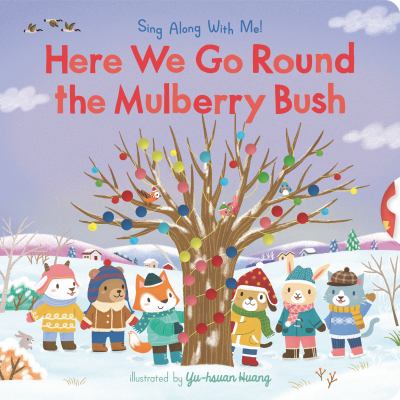 Here we go round the mulberry bush cover image