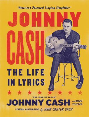 Johnny Cash : the life in lyrics  cover image cdn