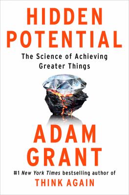 Hidden potential : the science of achieving greater things cover image