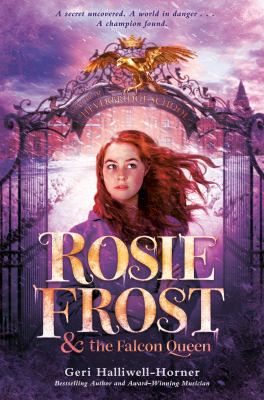 Rosie Frost and the falcon queen cover image
