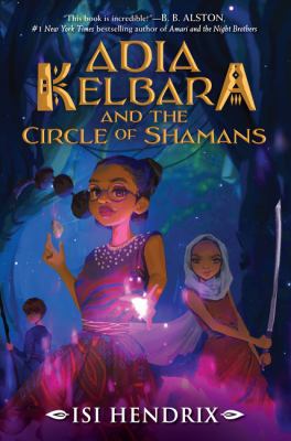 Adia Kelbara and the circle of shamans  cover image cdn