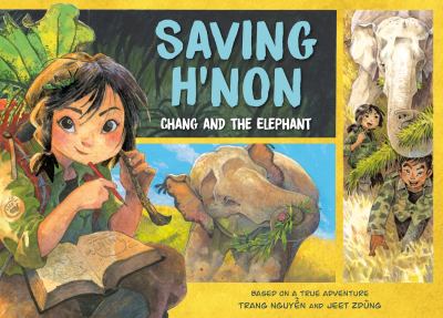 Saving H'non : Chang and the elephant cover image