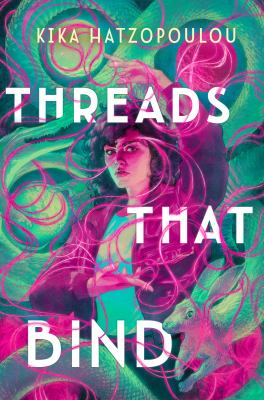 Threads that bind cover image