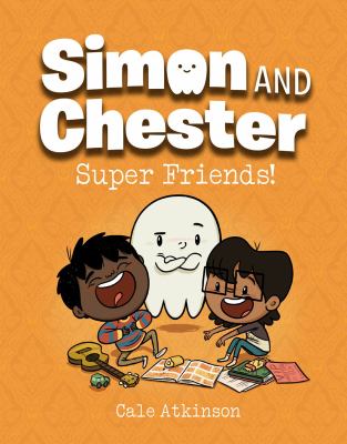 Simon and Chester. 4, Super friends! cover image
