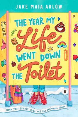 The year my life went down the toilet cover image