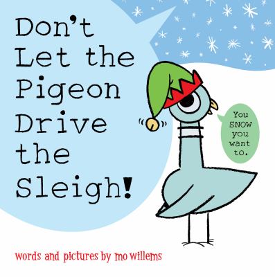 Don't let the pigeon drive the sleigh!  cover image cdn