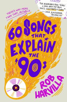 60 songs that explain the '90s cover image